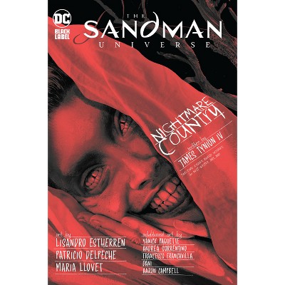 The Sandman Universe: Nightmare Country - by  James Tynion IV (Hardcover)