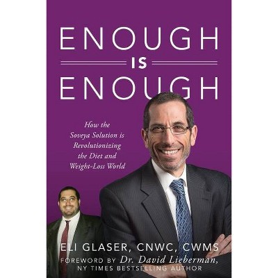 Enough is Enough - by  Eli Glaser (Paperback)