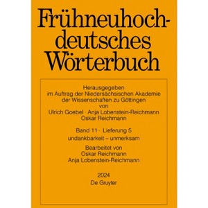 Frühneuhochdeutsches Wörterbuch. Band 11/Lieferung 5 - by  Oskar Reichmann (Paperback) - 1 of 1