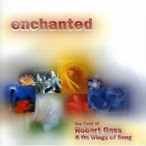 Robert Gass - Enchanted: Best of (CD) - 1 of 1