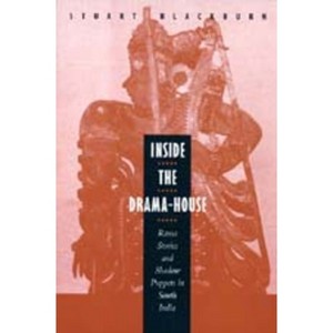 Inside the Drama-House - by  Stuart Blackburn (Paperback) - 1 of 1