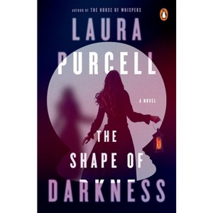 The Shape of Darkness - by  Laura Purcell (Paperback) - 1 of 1