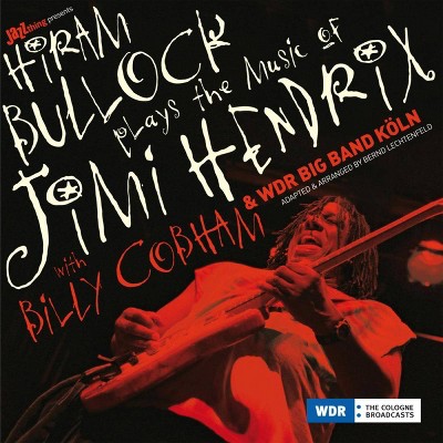 Hiram Bullock & Wdr - Plays The Music Of Jimi Hendrix (CD)