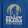 Men's - Instant Message - Follow Trails Not Rules Sasquatch Long Sleeve Graphic T-Shirt - 2 of 4