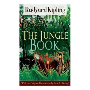 The Jungle Book (With the Original Illustrations by John L. Kipling) - by  Rudyard Kipling & John Lockwood Kipling (Paperback) - 1 of 1