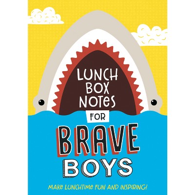 Lunch Box Notes for Brave Boys - by  Compiled by Barbour Staff (Paperback)