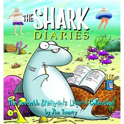 The Shark Diaries - (Sherman's Lagoon Collections) by  Jim Toomey (Paperback)