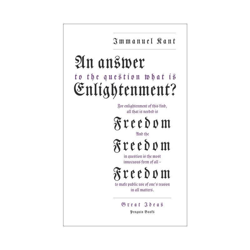 An Answer to the Question: 'What Is Enlightenment?' - (Penguin Great Ideas) by  Immanuel Kant (Paperback), 1 of 2