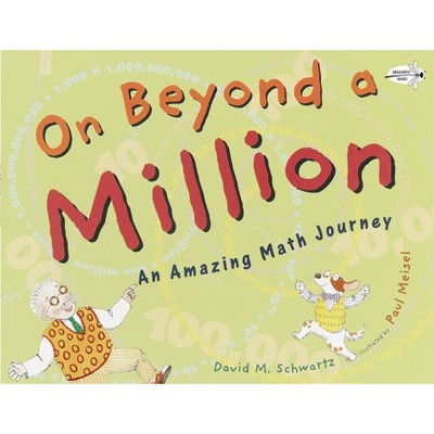 On Beyond a Million - by  David M Schwartz (Paperback)