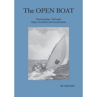 The Open Boat - 2nd Edition by  Ian Hugh Smith (Paperback)