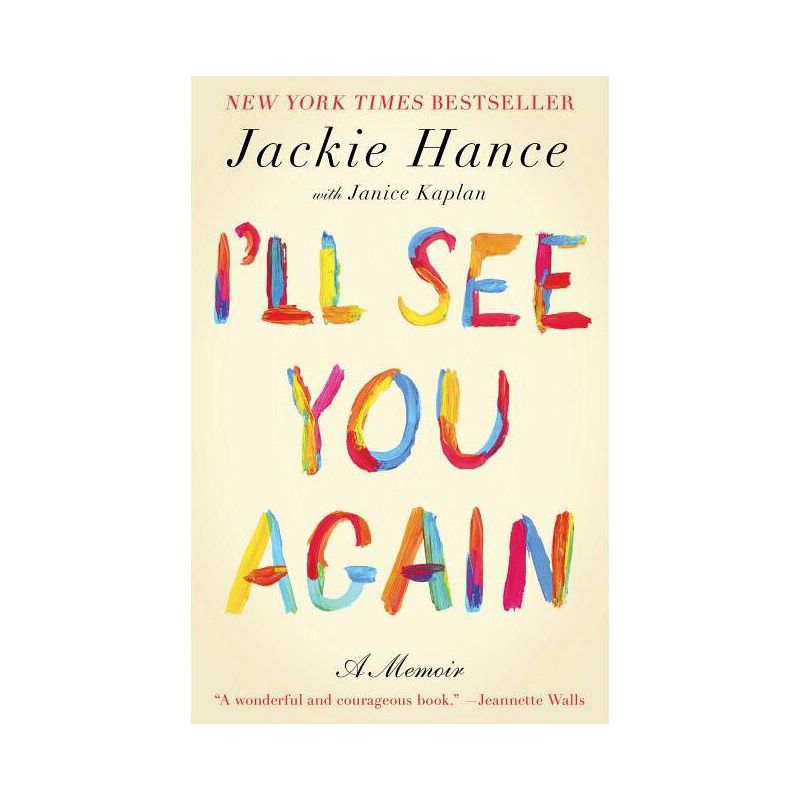 I'll See You Again - by  Jackie Hance (Paperback), 1 of 2