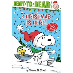 Christmas Is Here! - (Peanuts) by  Charles M Schulz (Paperback) - 1 of 1