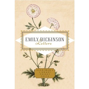 Emily Dickinson: Letters - (Everyman's Library Pocket Poets) (Hardcover) - 1 of 1