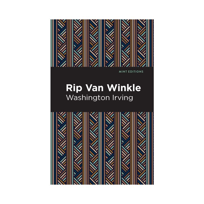 Rip Van Winkle - (Mint Editions (Literary Fiction)) by  Washington Irving (Paperback), 1 of 2