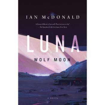 Luna - by  Ian McDonald (Paperback)