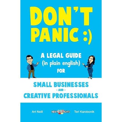 Don't Panic - by  Teri Karobonik & Art Neill (Paperback)