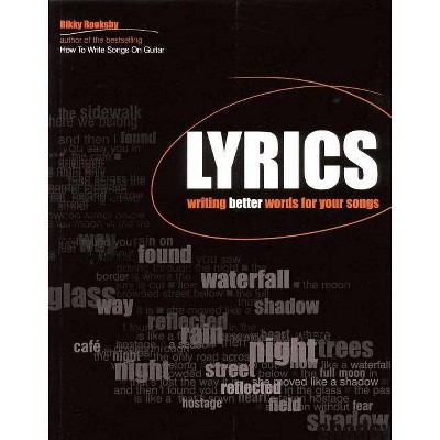 Lyrics - by  Rikky Rooksby (Paperback)