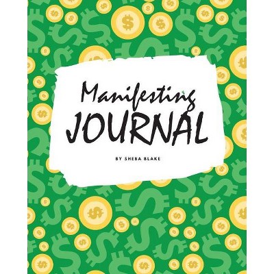 Money Manifesting Journal (8x10 Softcover Log Book / Planner / Journal) - by  Sheba Blake (Paperback)