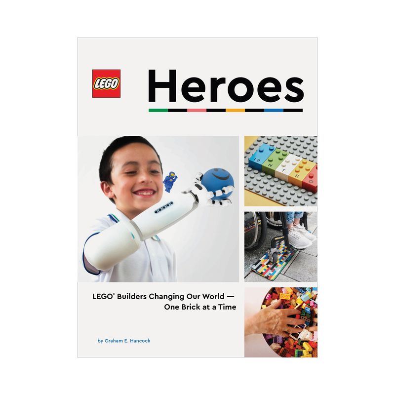 Lego Heroes - by  Graham Hancock (Hardcover), 1 of 2