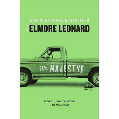 Mr. Majestyk - by  Elmore Leonard (Paperback)