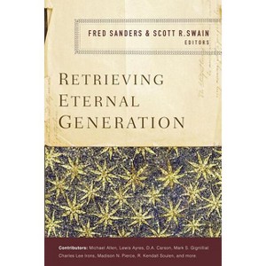 Retrieving Eternal Generation - by  Zondervan (Paperback) - 1 of 1