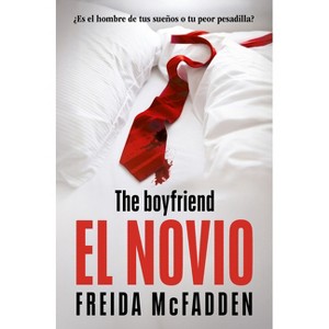 El Novio / The Boyfriend - by  Freida McFadden (Paperback) - 1 of 1