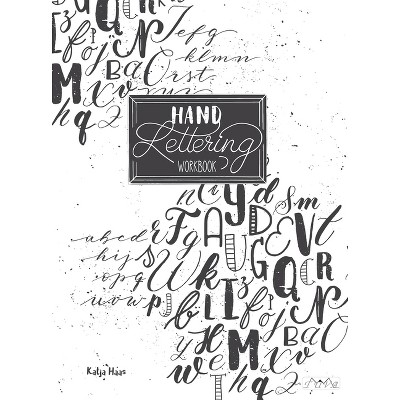 Modern Calligraphy: The Workbook - By Imogen Owen (paperback) : Target