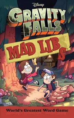 Gravity Falls Mad Libs - by  Laura Macchiarola (Paperback)