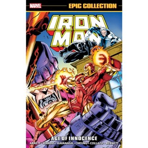 Iron Man Epic Collection: Age of Innocence - by  Terry Kavanagh & Marvel Various (Paperback) - 1 of 1