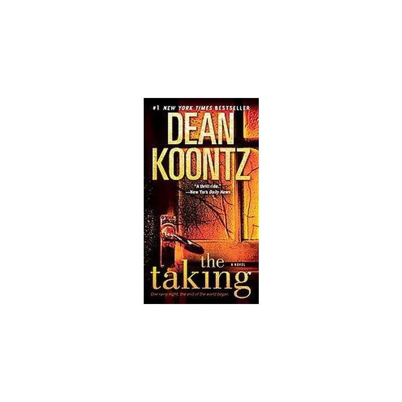 The Taking (Paperback) by Dean R. Koontz, 1 of 2