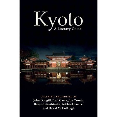 Kyoto - by  John Dougill (Paperback)