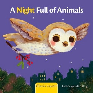 A Night Full of Animals - by  Esther Van Den Berg (Board Book) - 1 of 1