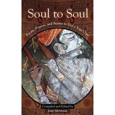 Soul to Soul - by  John Mundahl (Paperback)