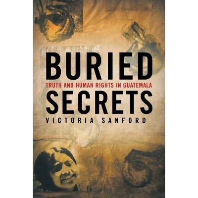 Buried Secrets - by  V Sanford (Paperback)