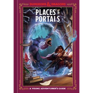 Places & Portals (Dungeons & Dragons) - (Dungeons & Dragons Young Adventurer's Guides) (Hardcover) - 1 of 1