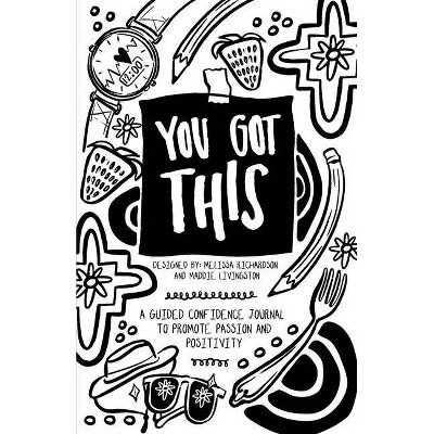 You Got This - (Paperback)