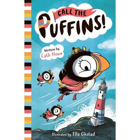 Call The Puffins - By Cath Howe (paperback) : Target