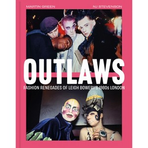 Outlaws - by  Martin Green & Nj Stevenson (Hardcover) - 1 of 1