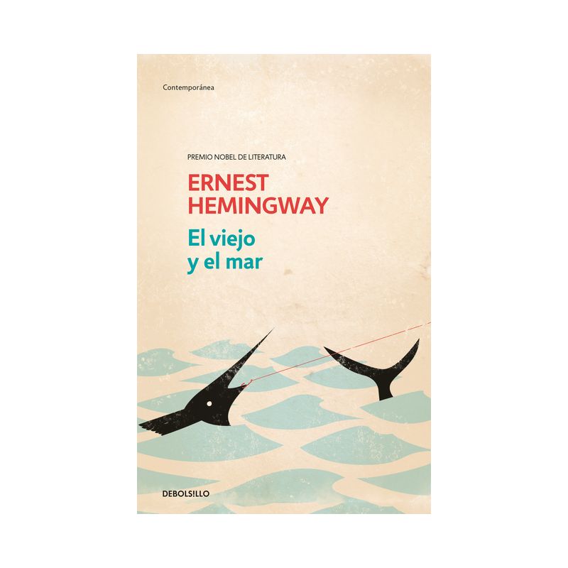 El Viejo Y El Mar / The Old Man and the Sea - by  Ernest Hemingway (Paperback), 1 of 2