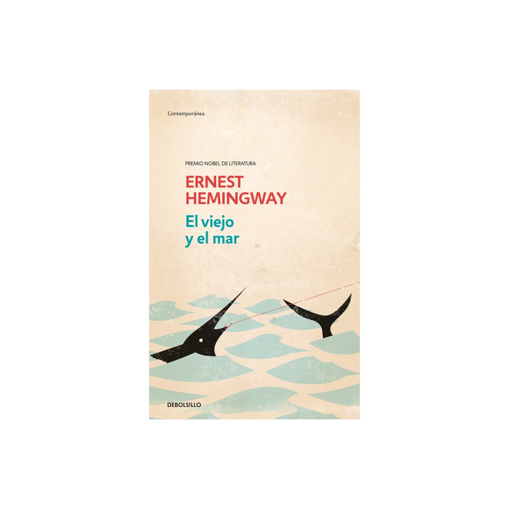 El Viejo Y El Mar / The Old Man and the Sea - by Ernest Hemingway (Paperback)