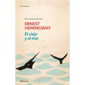 El Viejo Y El Mar / The Old Man and the Sea - by  Ernest Hemingway (Paperback)