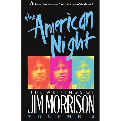 The American Night - by  Jim Morrison (Paperback)