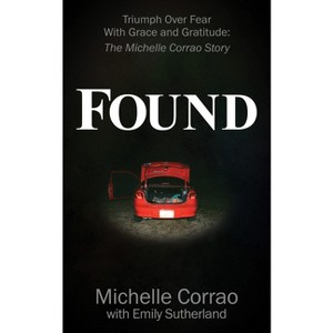 Found - by  Michelle Corrao (Paperback) - 1 of 1