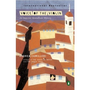 Voice of the Violin - (Inspector Montalbano Mystery) by  Andrea Camilleri (Paperback) - 1 of 1