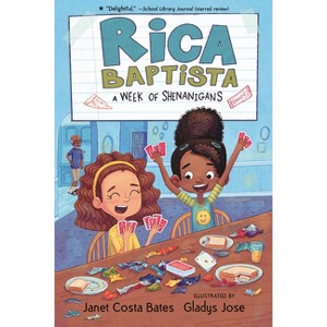 Rica Baptista: A Week of Shenanigans - by Janet Costa Bates - 1 of 1