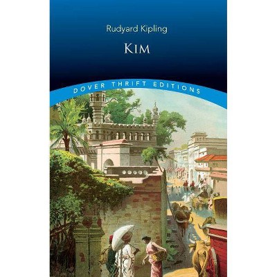 Kim - (Dover Thrift Editions) by  Rudyard Kipling (Paperback)