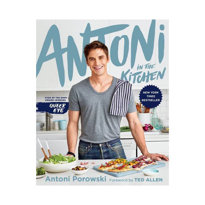 Antoni in the Kitchen - by Antoni Porowski &#38; Mindy Fox (Hardcover), 1 of 4