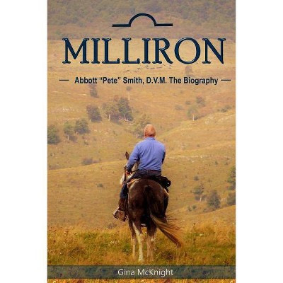 Milliron - by  Gina McKnight (Paperback)