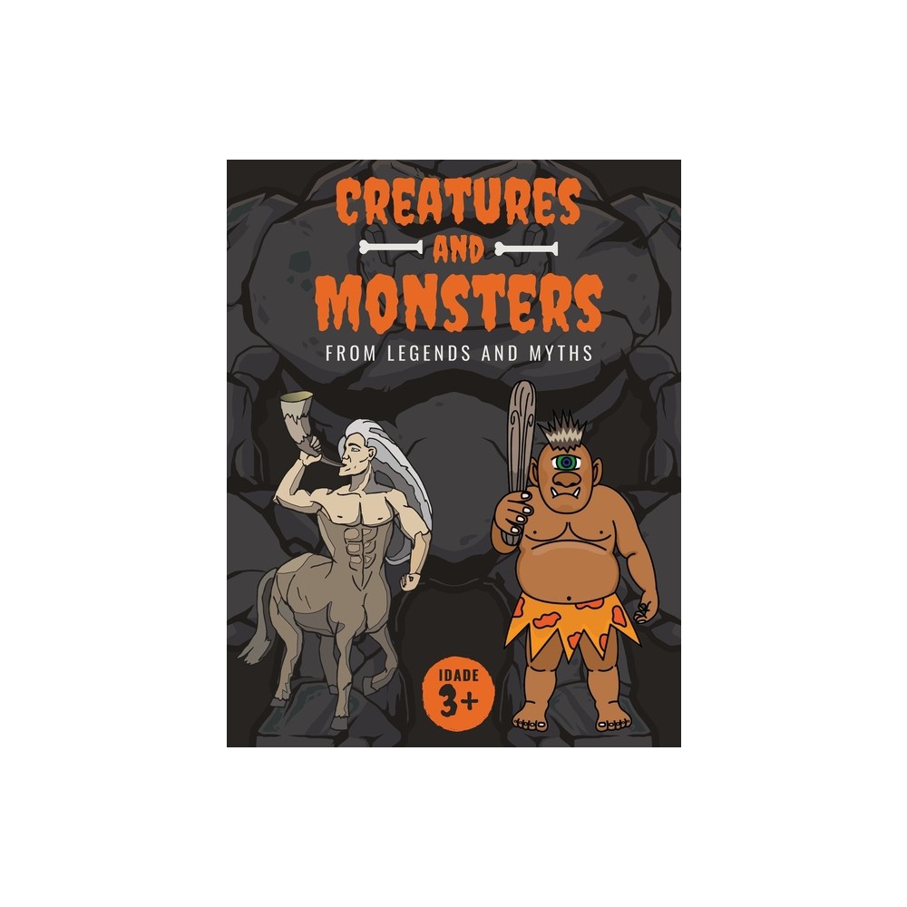 Creatures and Monsters from Legends, Folklore, and Myths - by Conrad K Butler (Paperback)