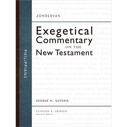 Philippians - (Zondervan Exegetical Commentary on the New Testament) by  George H Guthrie (Hardcover) - image 1 of 1